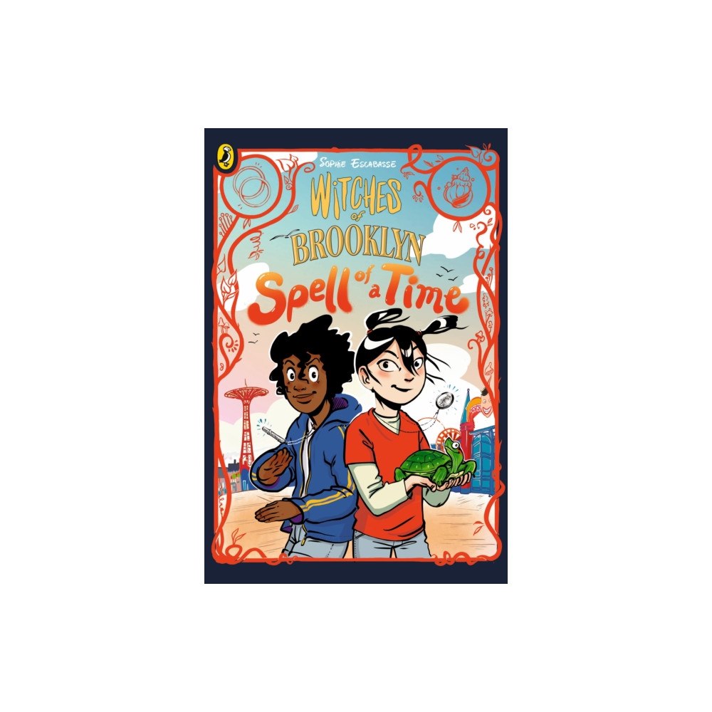 Penguin Random House Children's UK Witches of Brooklyn:  Spell of a Time (häftad, eng)