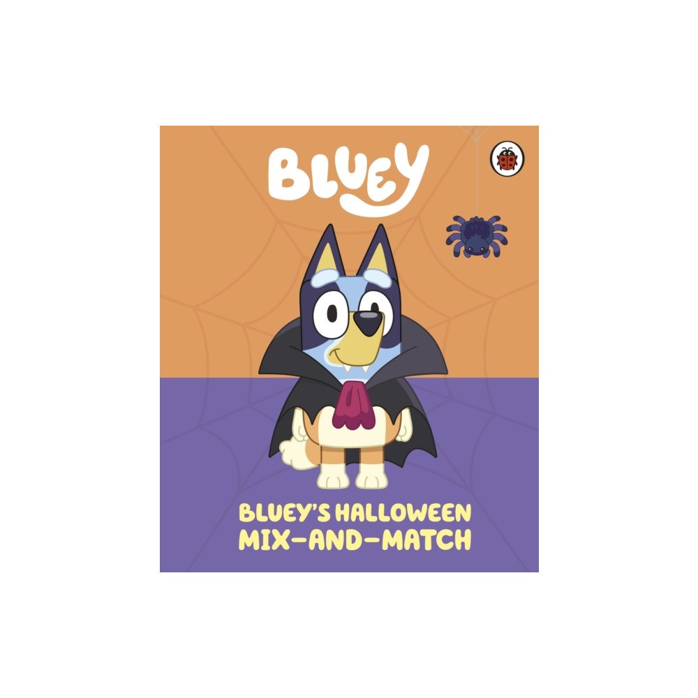 Penguin Random House Children's UK Bluey: Bluey’s Halloween Mix-and-Match (bok, board book, eng)