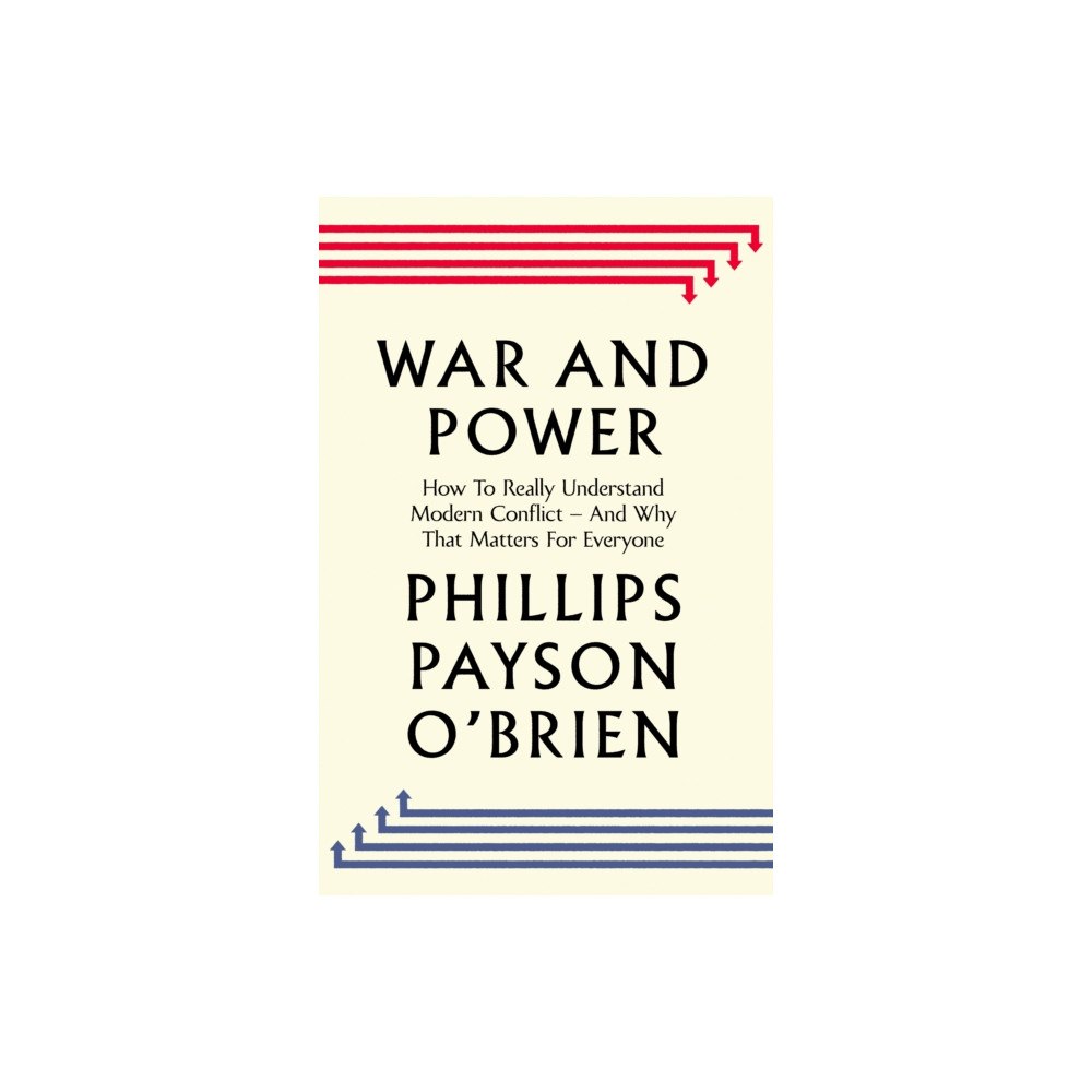 Penguin books ltd War and Power (inbunden, eng)