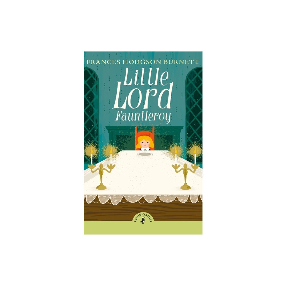 Penguin Random House Children's UK Little Lord Fauntleroy (häftad, eng)