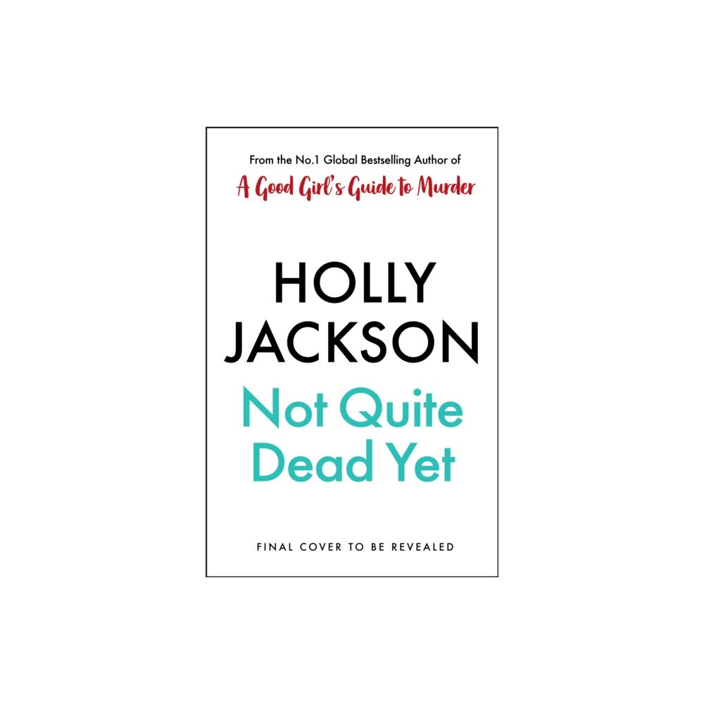 Penguin books ltd Not Quite Dead Yet (inbunden, eng)