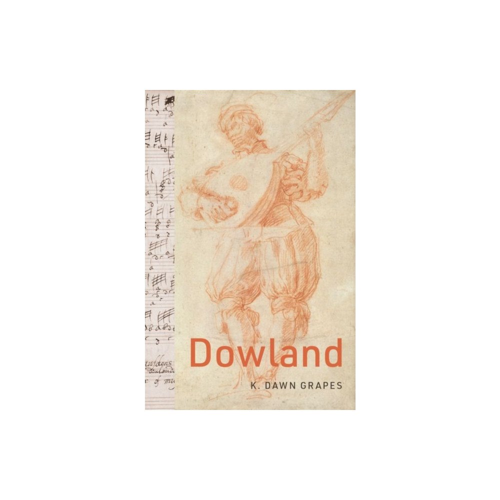 Oxford University Press Inc Dowland (inbunden, eng)