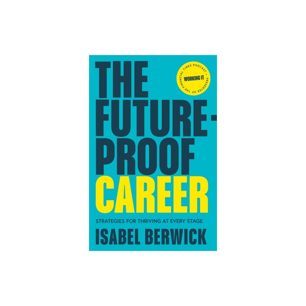 HarperCollins Publishers The Future-Proof Career (häftad, eng)