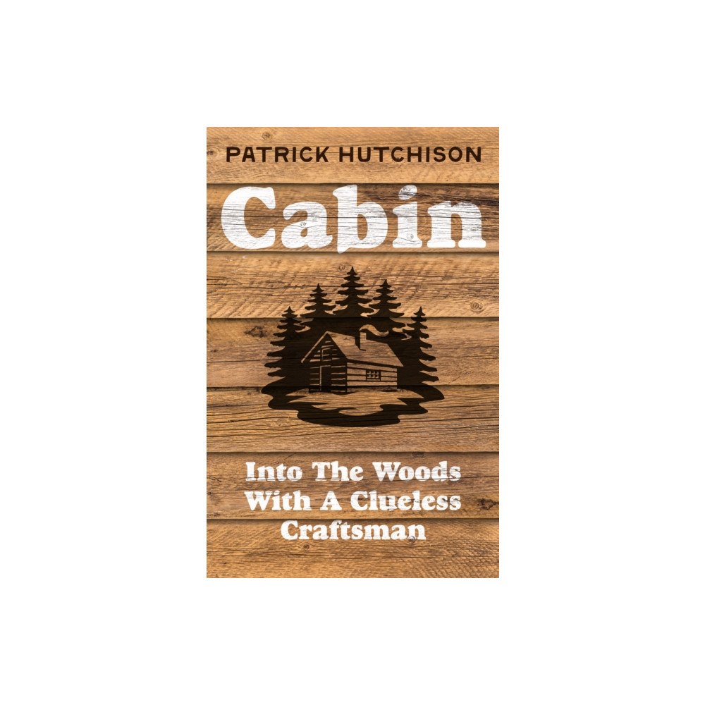 HarperCollins Publishers Cabin (inbunden, eng)