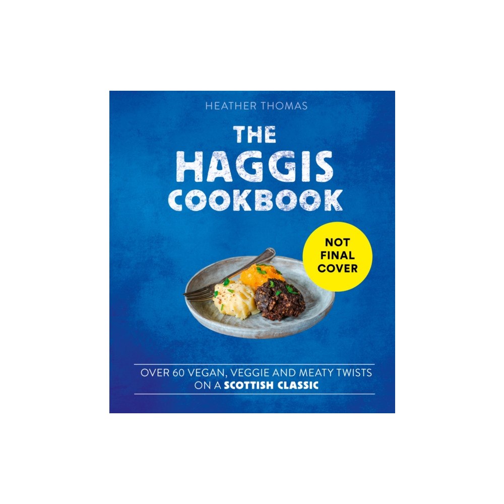 HarperCollins Publishers The Haggis Cookbook (inbunden, eng)