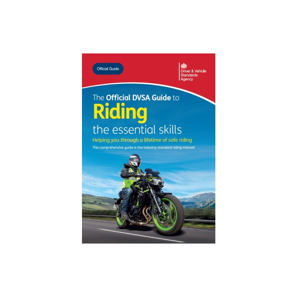 TSO The Official DVSA Guide to Riding the essential Skills 2025 (häftad, eng)