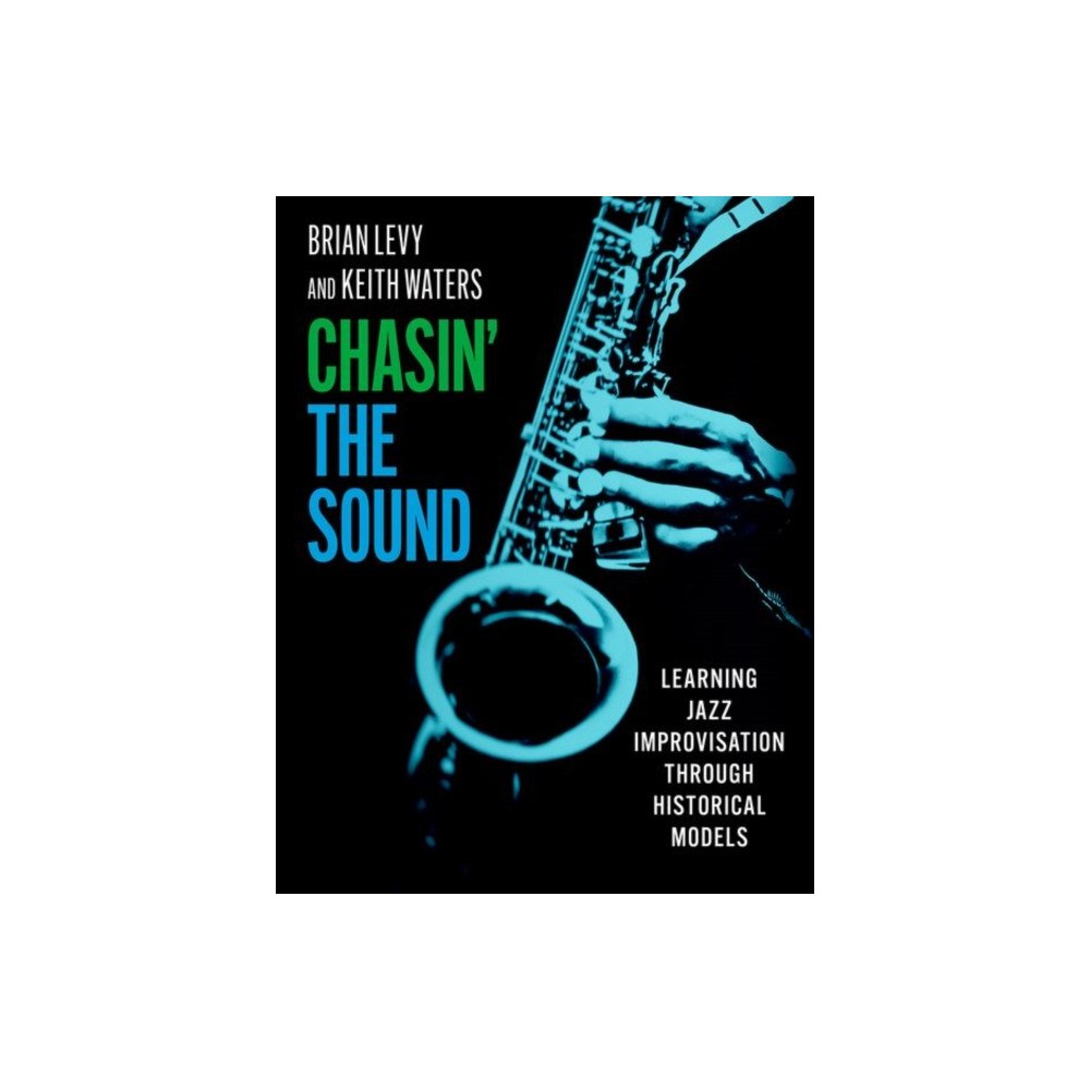 Oxford University Press Inc Chasin' the Sound (häftad, eng)