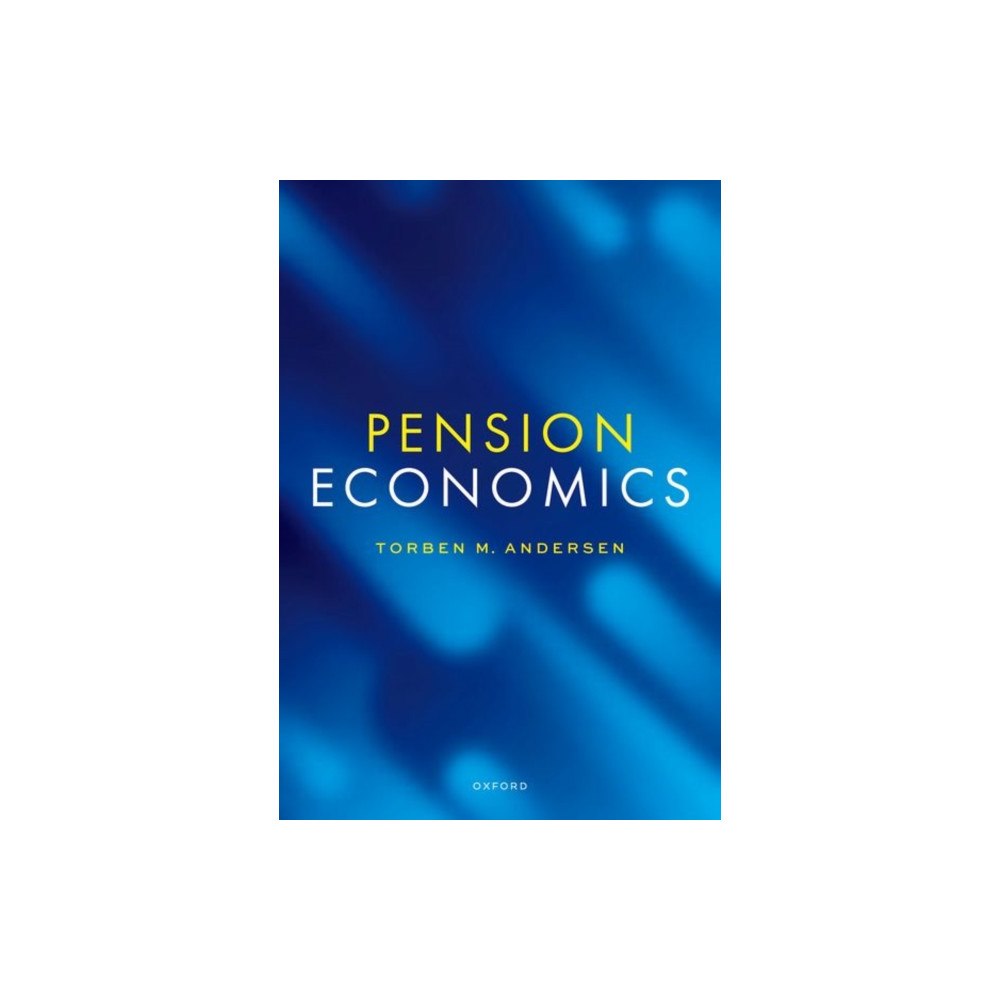 Oxford University Press Pension Economics (häftad, eng)