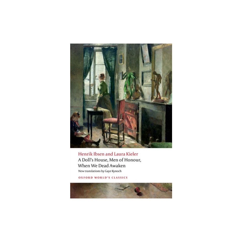 Oxford University Press A Doll's House, Men of Honour, When We Dead Awaken (häftad, eng)