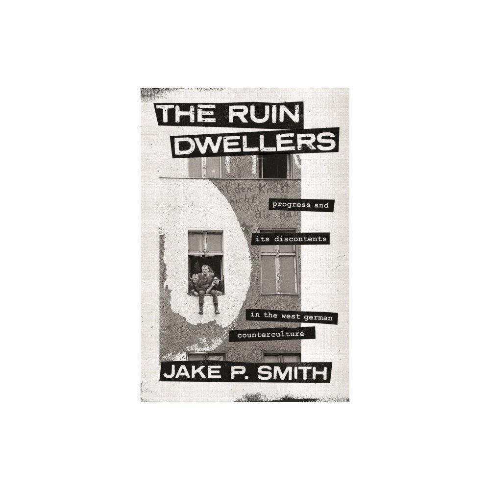 The university of chicago press The Ruin Dwellers (häftad, eng)