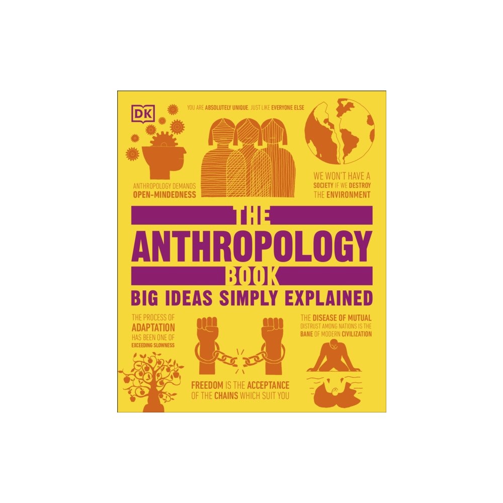 Dorling Kindersley Ltd The Anthropology Book (inbunden, eng)