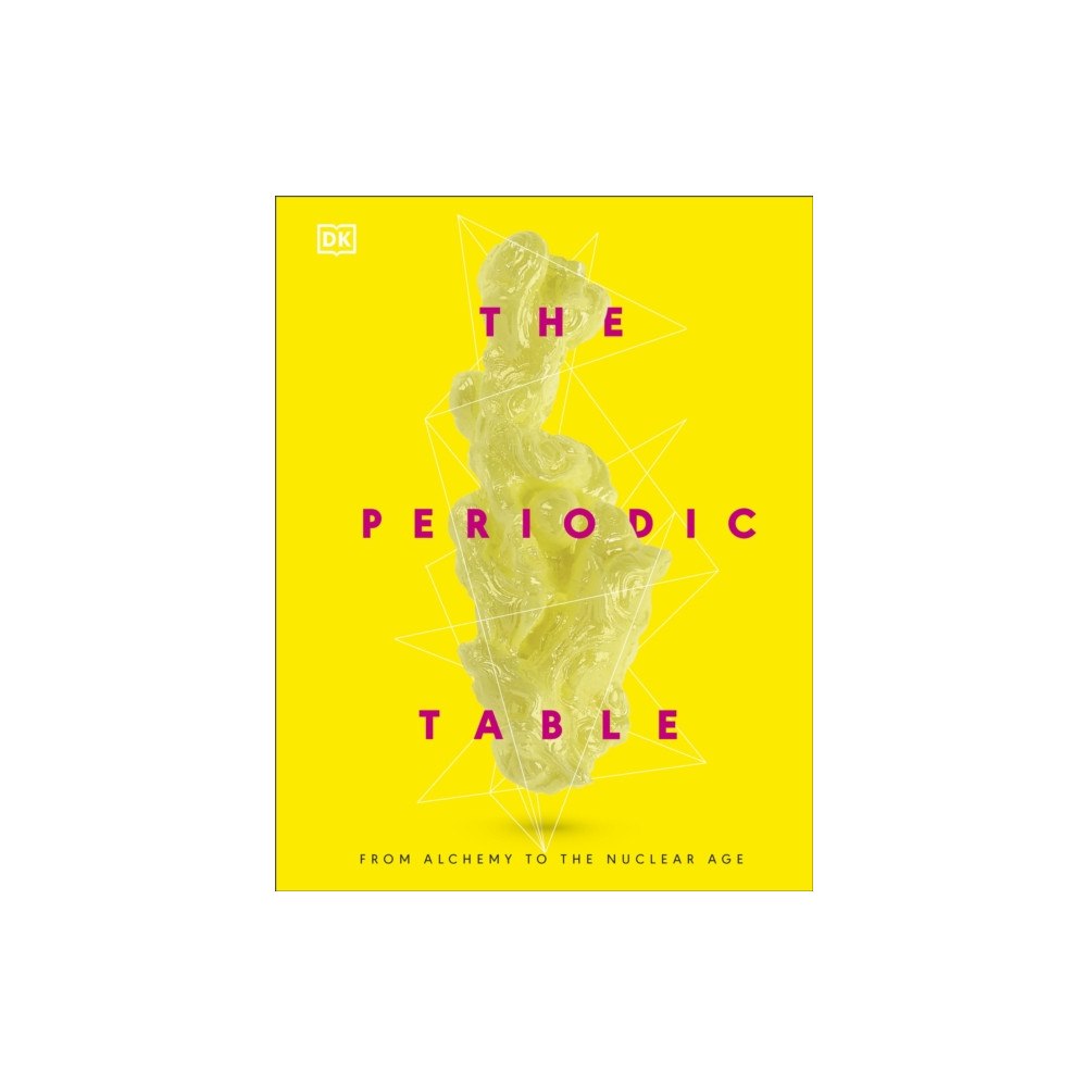 Dorling Kindersley Ltd The Periodic Table (inbunden, eng)