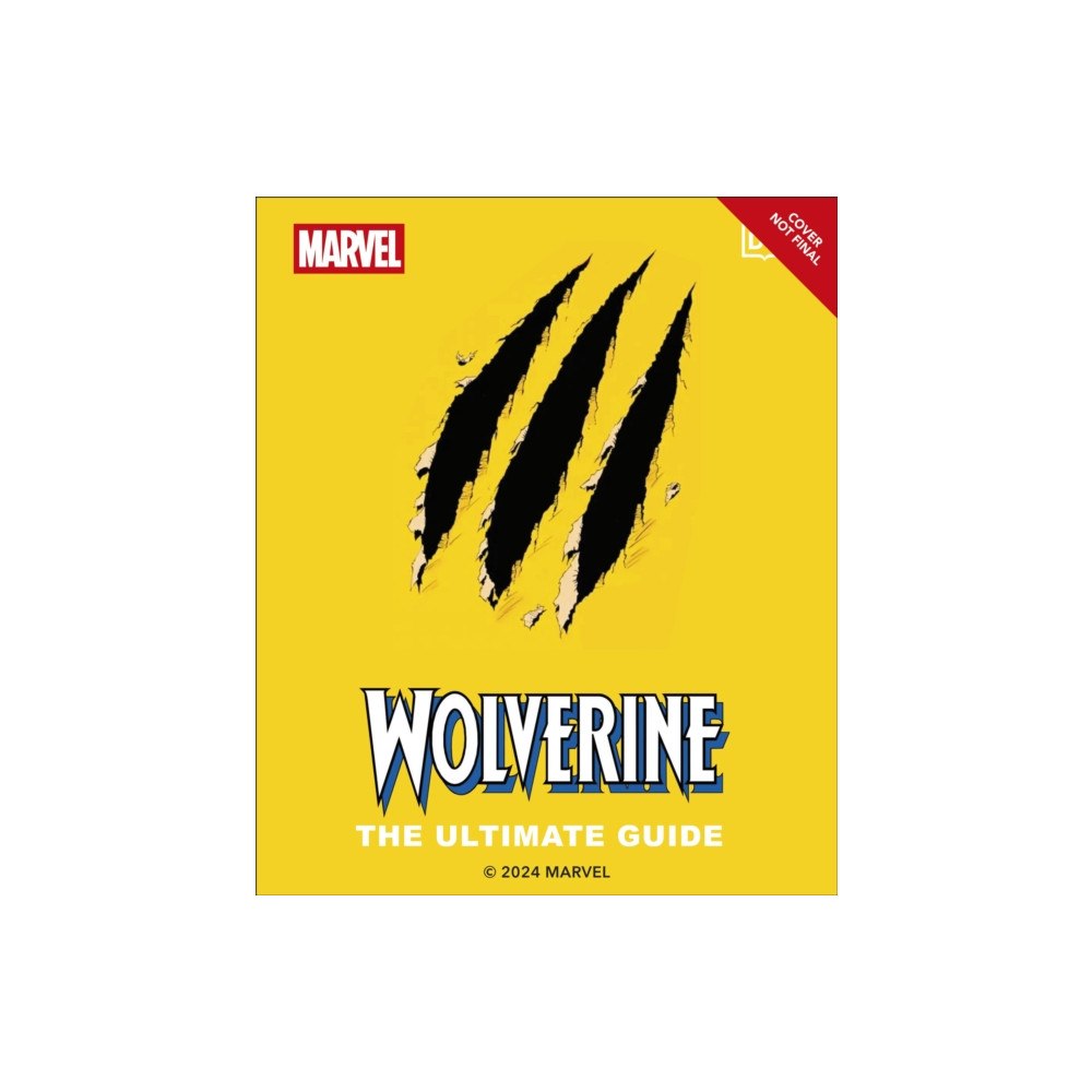 Dorling Kindersley Ltd Wolverine the Ultimate Guide (inbunden, eng)