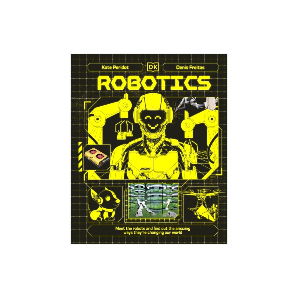 Dorling Kindersley Ltd Robotics (inbunden, eng)