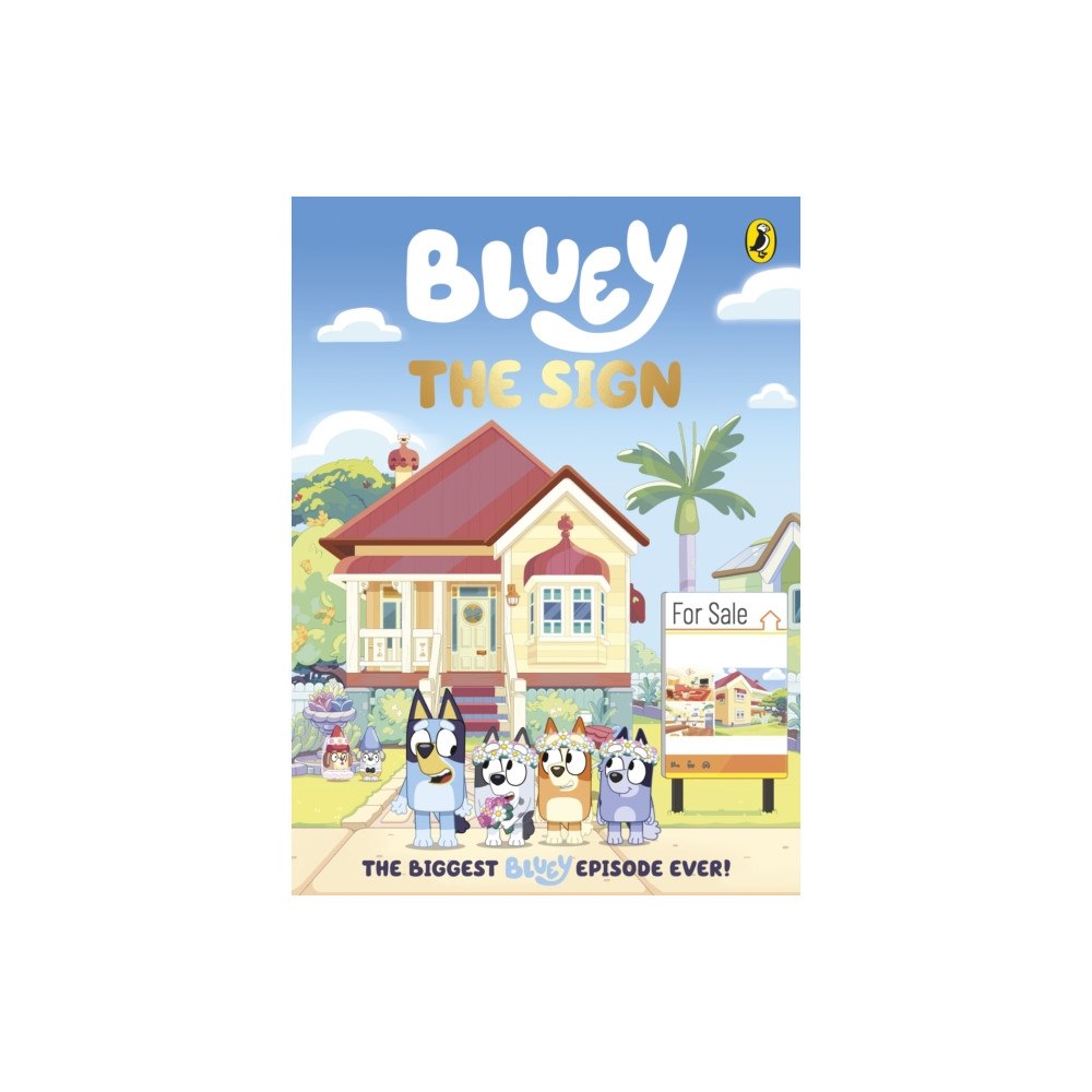 Penguin Random House Children's UK Bluey: The Sign (inbunden, eng)
