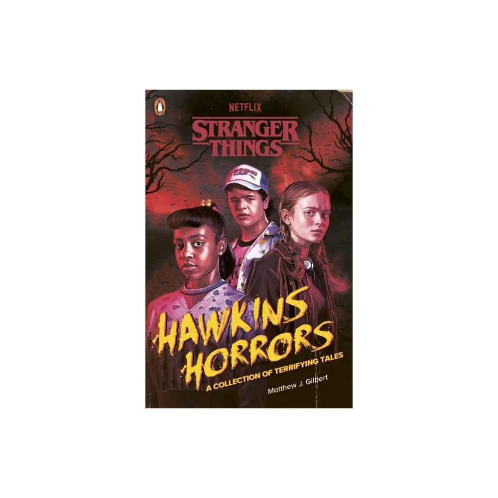 Penguin Random House Children's UK Stranger Things: Hawkins Horrors (häftad, eng)