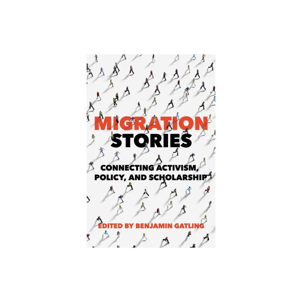 University of illinois press Migration Stories (häftad, eng)
