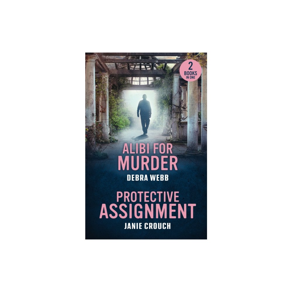 HarperCollins Publishers Alibi For Murder / Protective Assignment (häftad, eng)