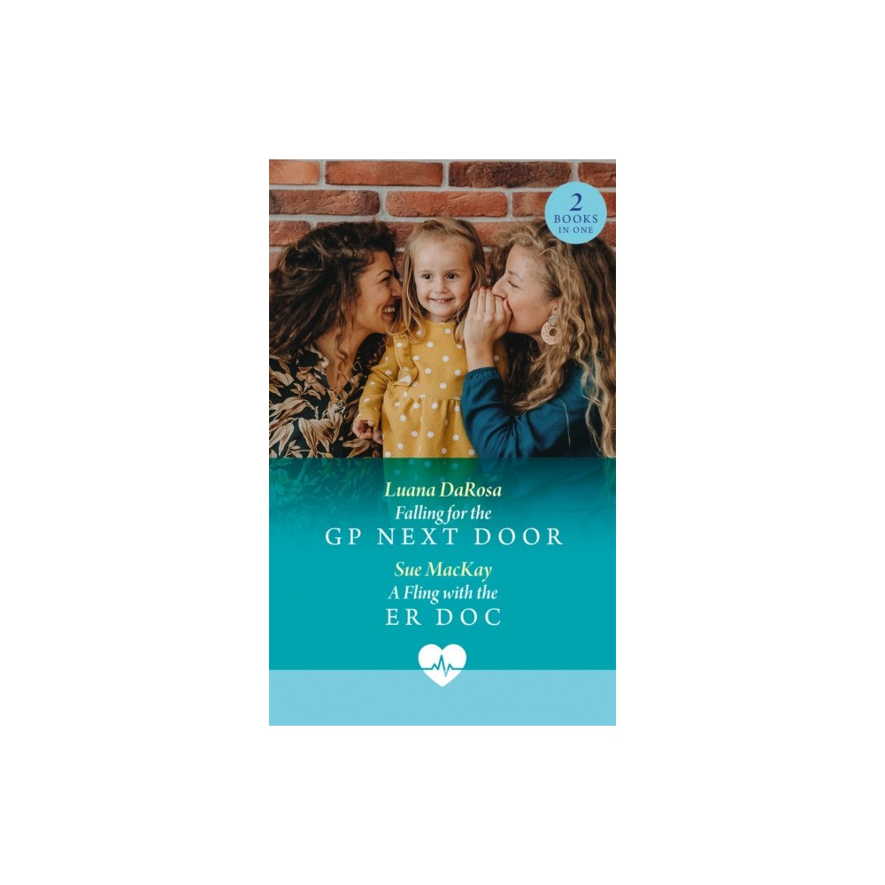 HarperCollins Publishers Falling For The Gp Next Door / A Fling With The Er Doc (häftad, eng)