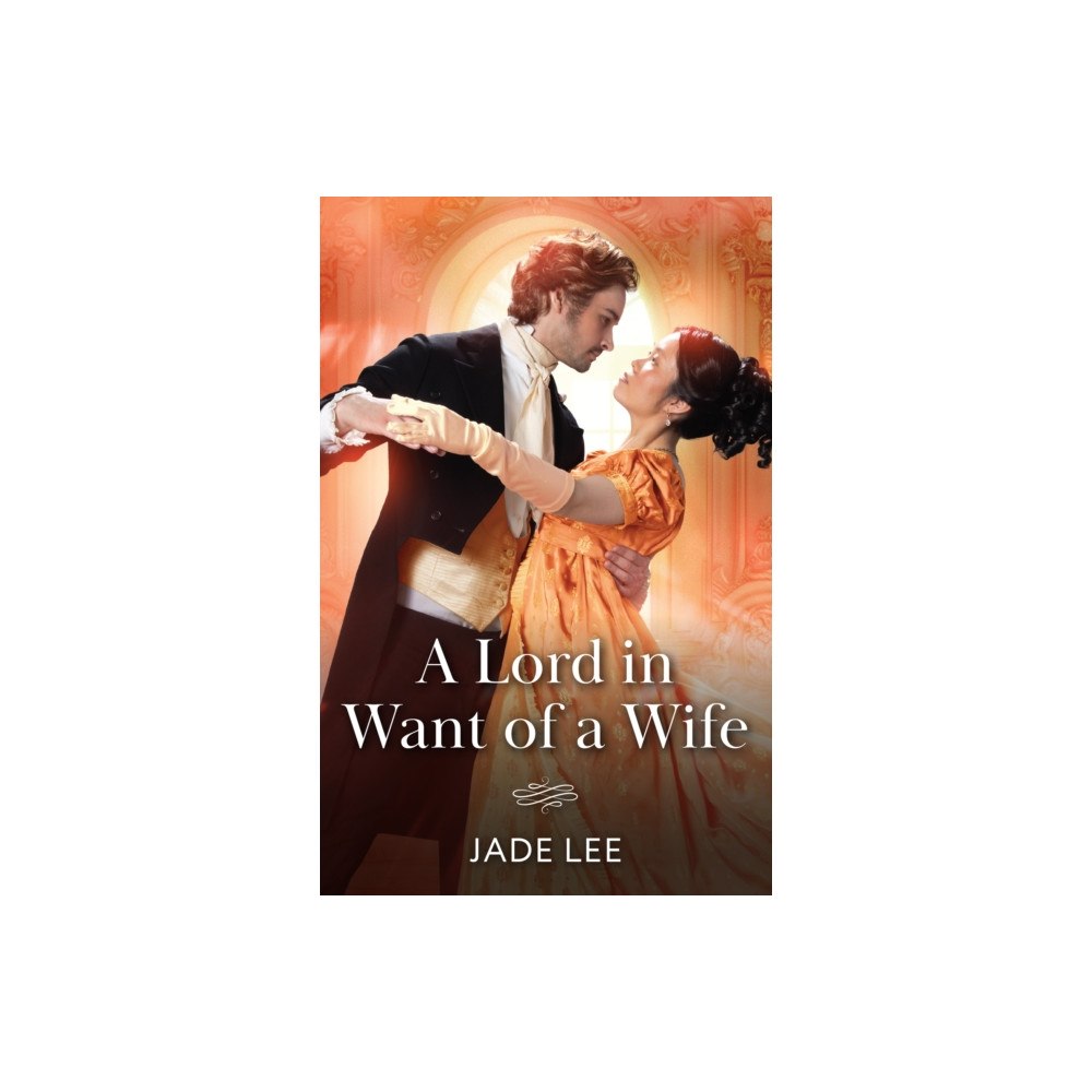 HarperCollins Publishers A Lord In Want Of A Wife (häftad, eng)
