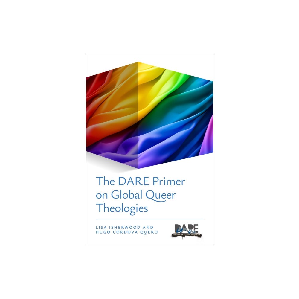 SCM Press The DARE Primer on Global Queer Theologies (häftad, eng)