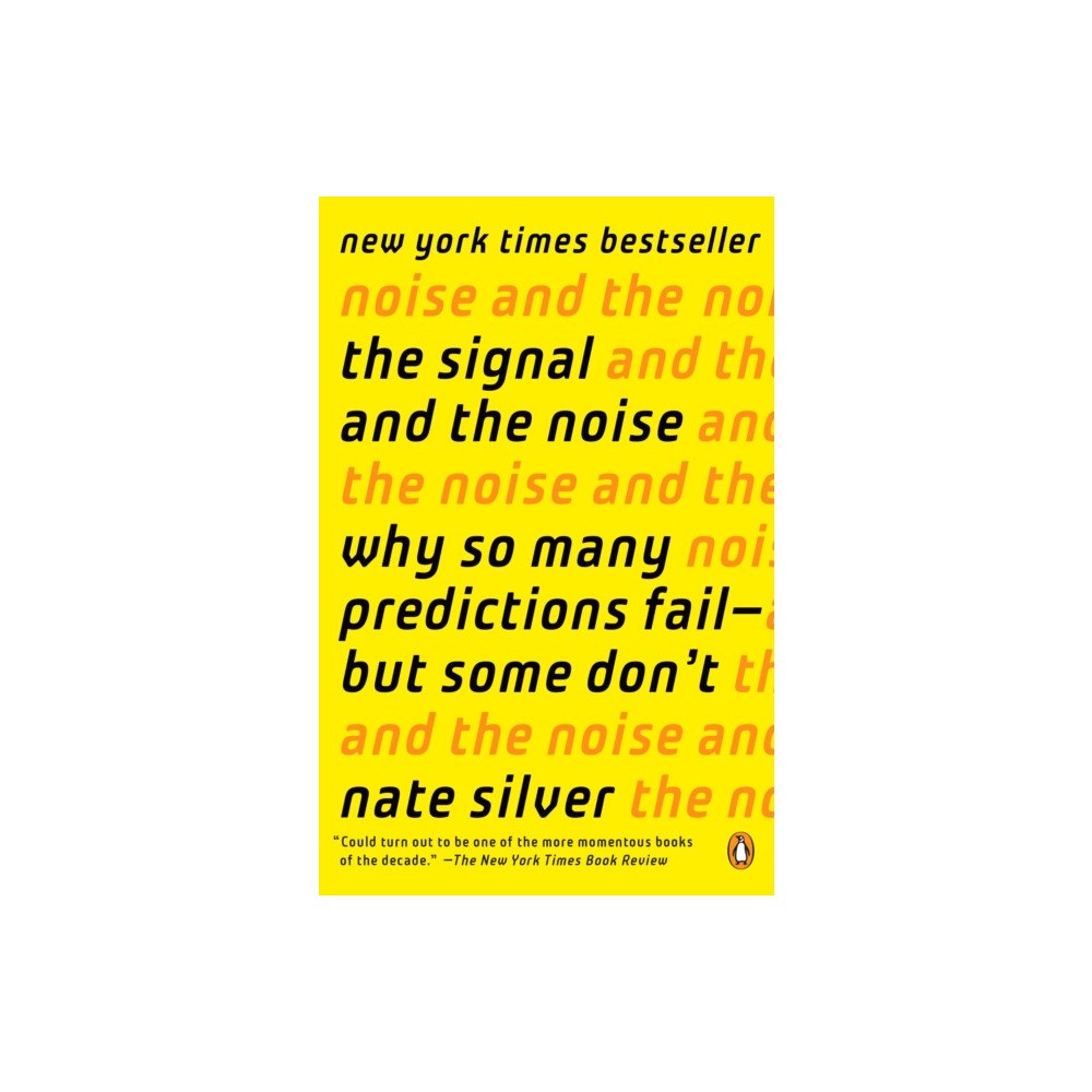 Not Stated The Signal and the Noise (häftad, eng)