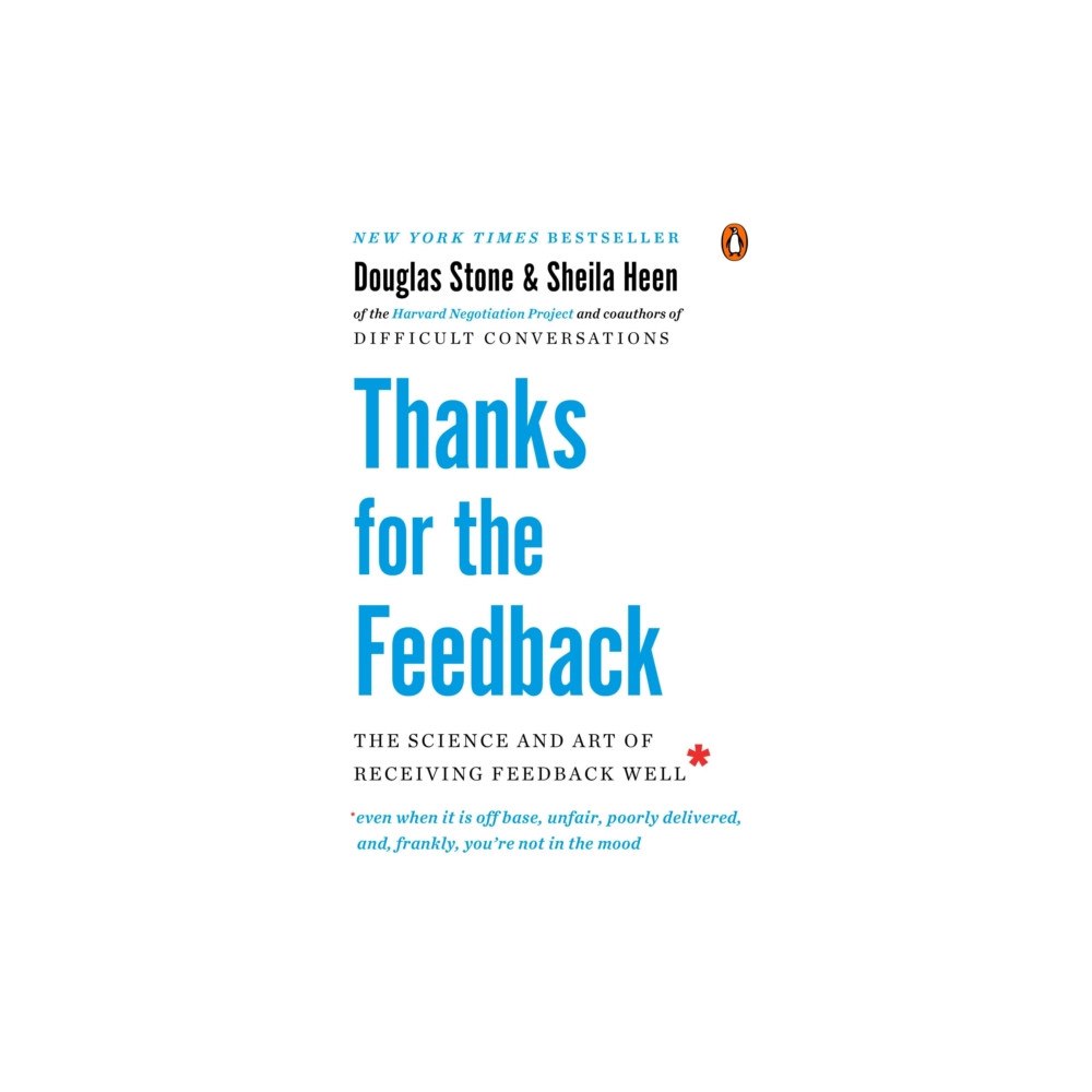 Penguin Publishing Group Thanks for the Feedback (häftad, eng)