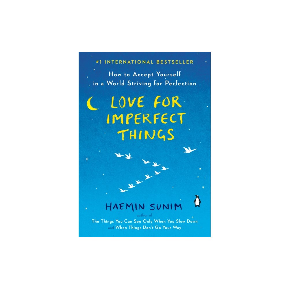 Not Stated Love for Imperfect Things (häftad, eng)