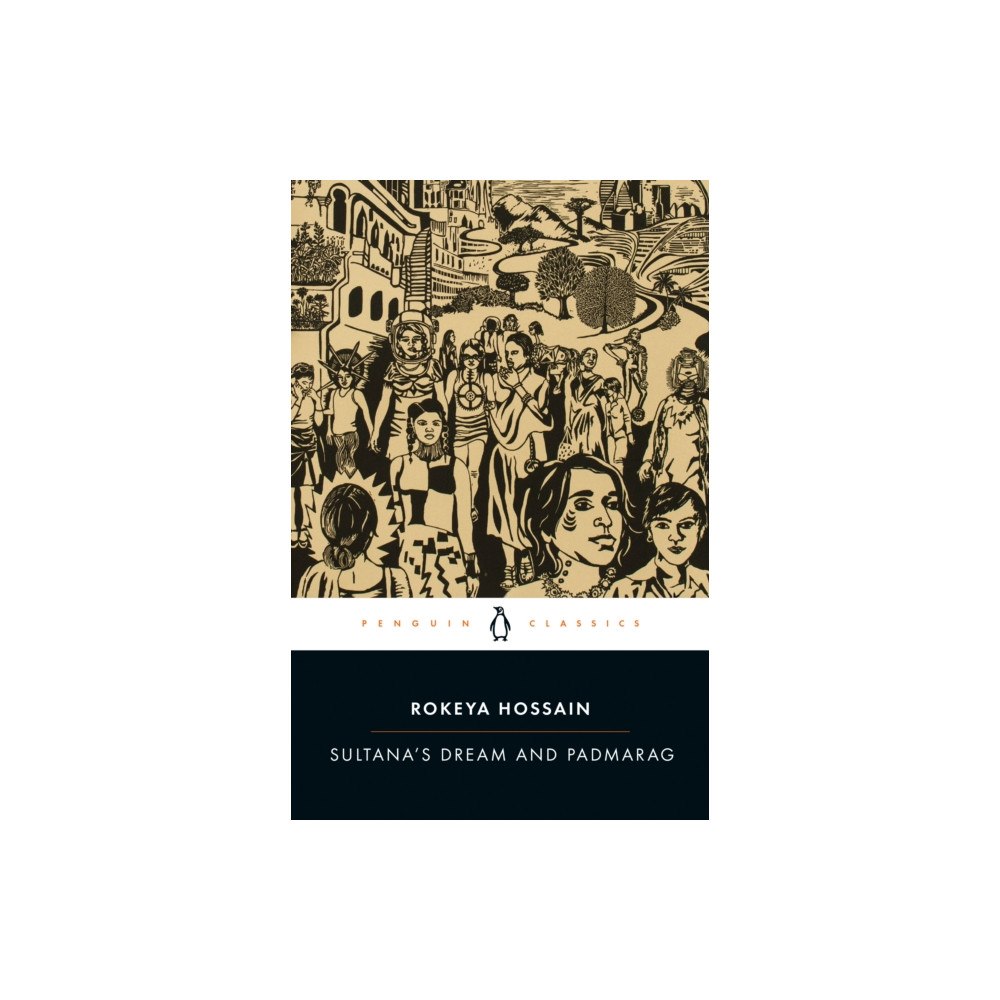 Penguin Publishing Group Sultana's Dream and Padmarag (häftad, eng)