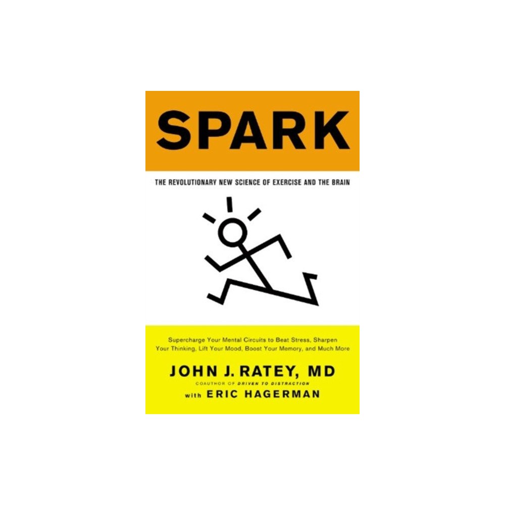 Not Stated Spark : The Revolutionary New Science of Exercise and the Brain (häftad, eng)