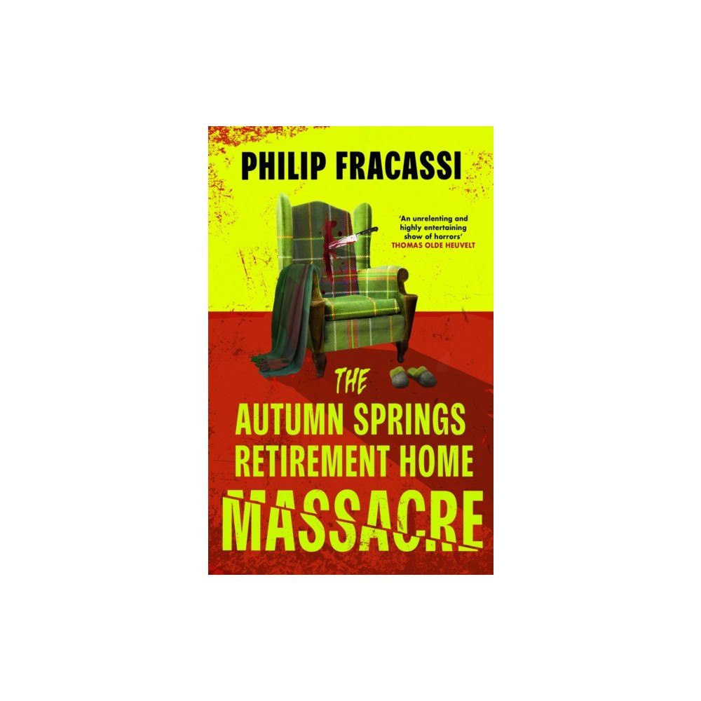 Little, Brown Book Group The Autumn Springs Retirement Home Massacre (häftad, eng)