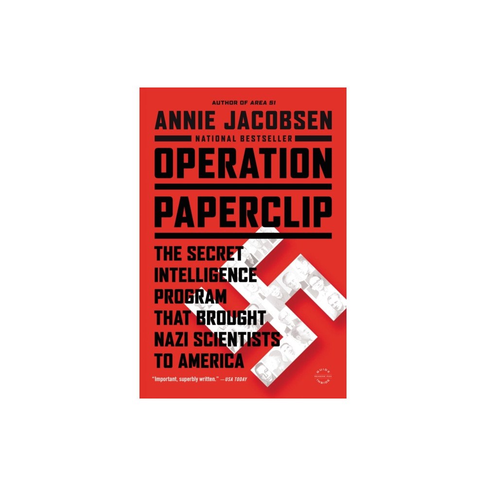 Not Stated Operation Paperclip : The Secret Intelligence Program That Brought Nazi Scientists to America (häftad, eng)
