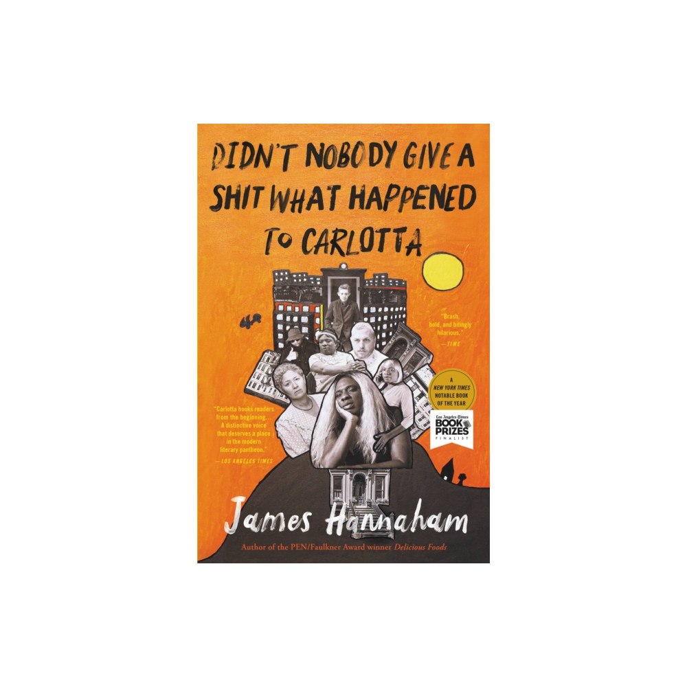 Not Stated Didn't Nobody Give a Shit What Happened to Carlotta (häftad, eng)