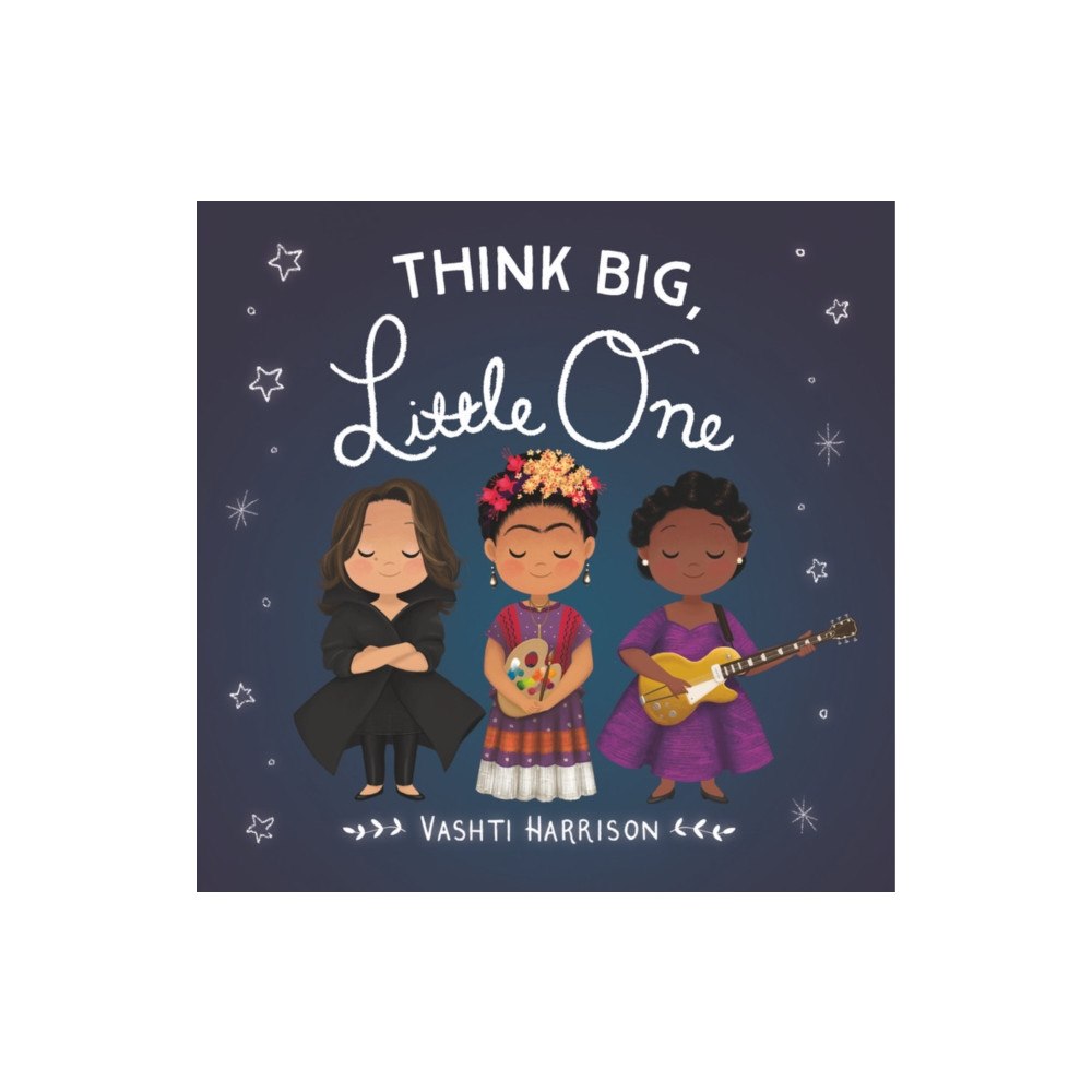 Not Stated Think Big, Little One (häftad, eng)