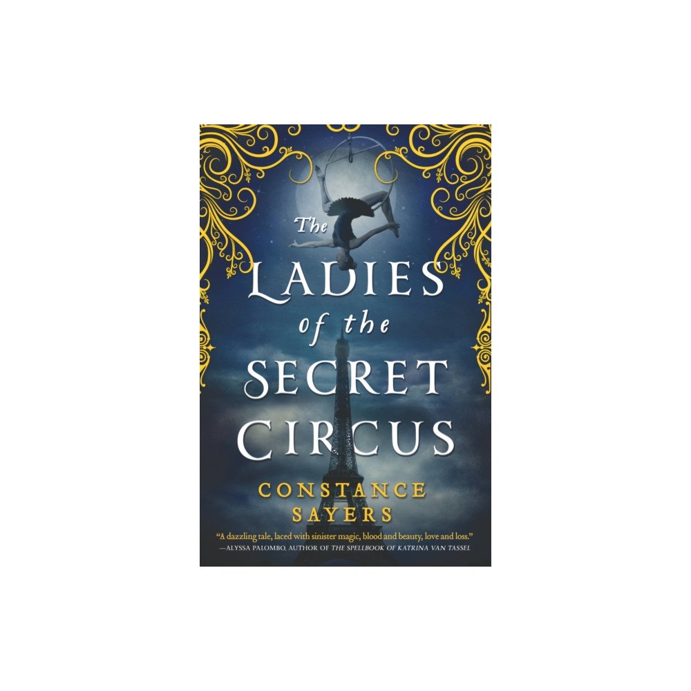 Not Stated The Ladies of the Secret Circus (häftad, eng)