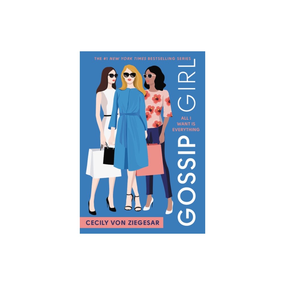 Not Stated All I Want Is Everything (häftad, eng)