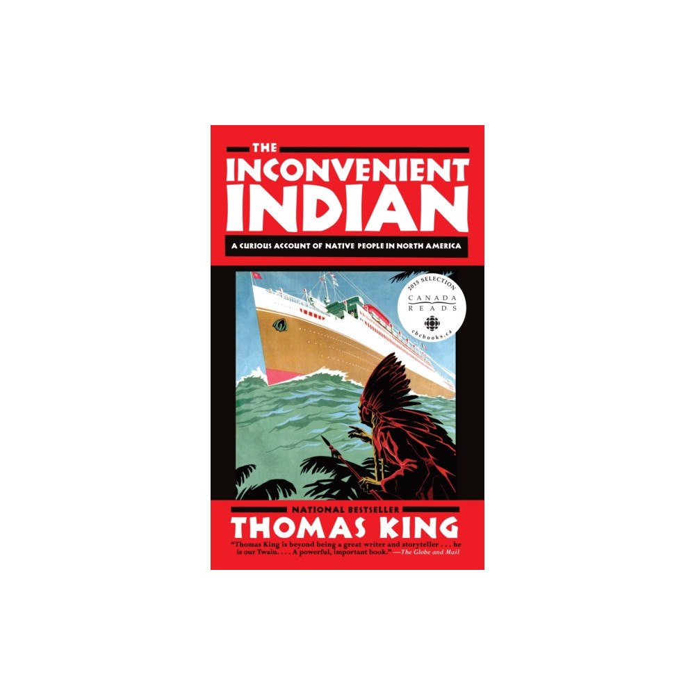Not Stated The Inconvenient Indian (häftad, eng)