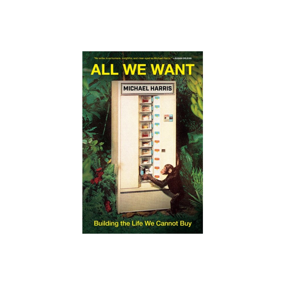 Not Stated All We Want (häftad, eng)