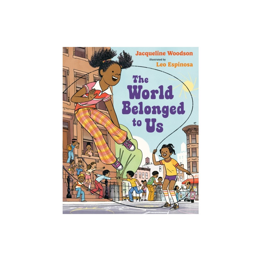 Not Stated The World Belonged to Us (häftad, eng)