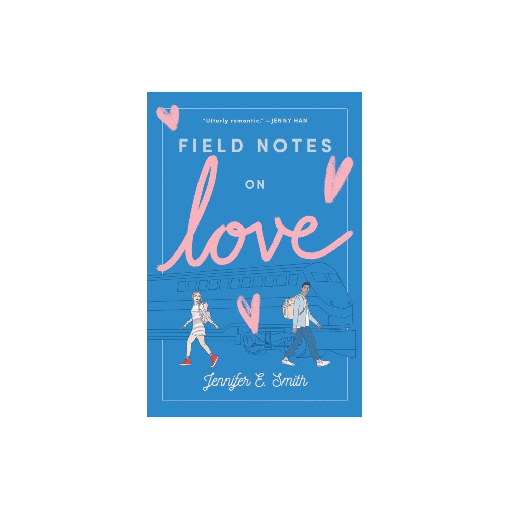 Not Stated Field Notes on Love (häftad, eng)