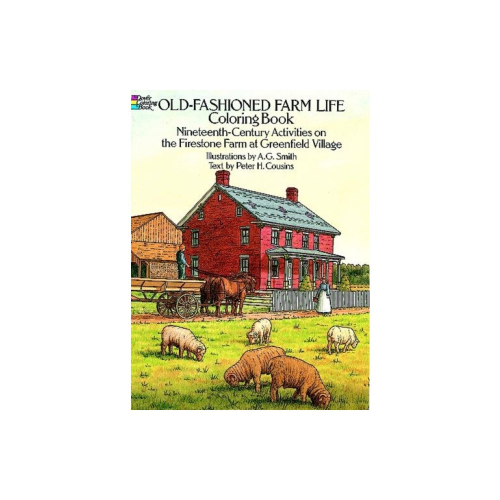 Dover publications inc. Old-Fashioned Farm Life Coloring Book (häftad, eng)