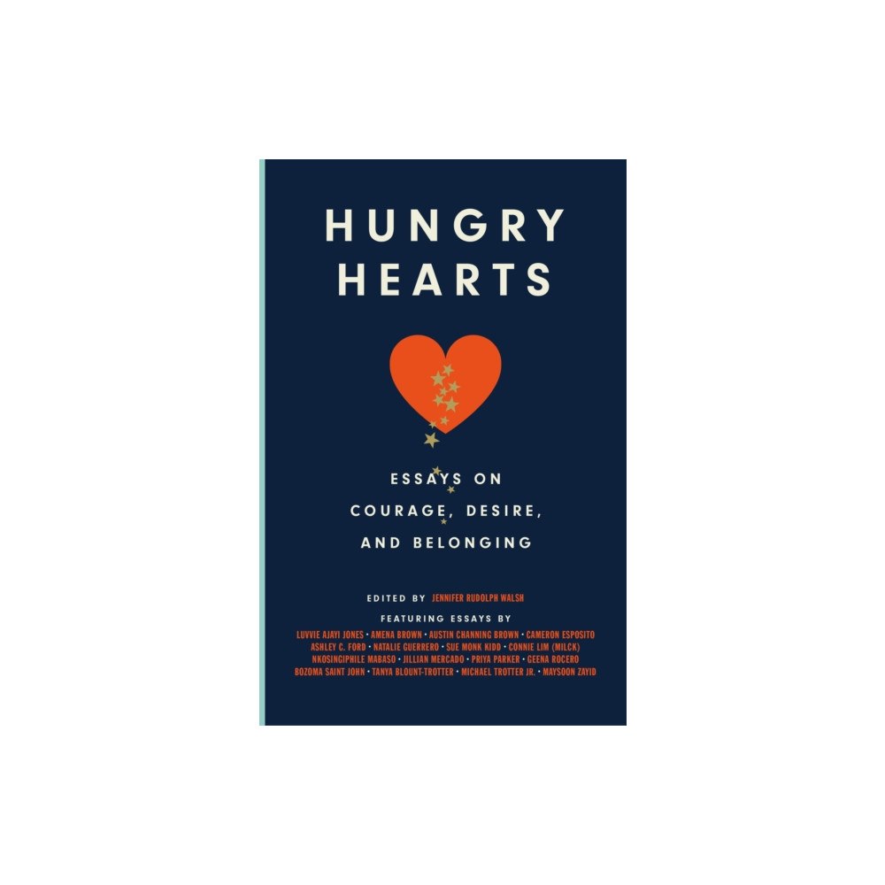 Not Stated Hungry Hearts (häftad, eng)