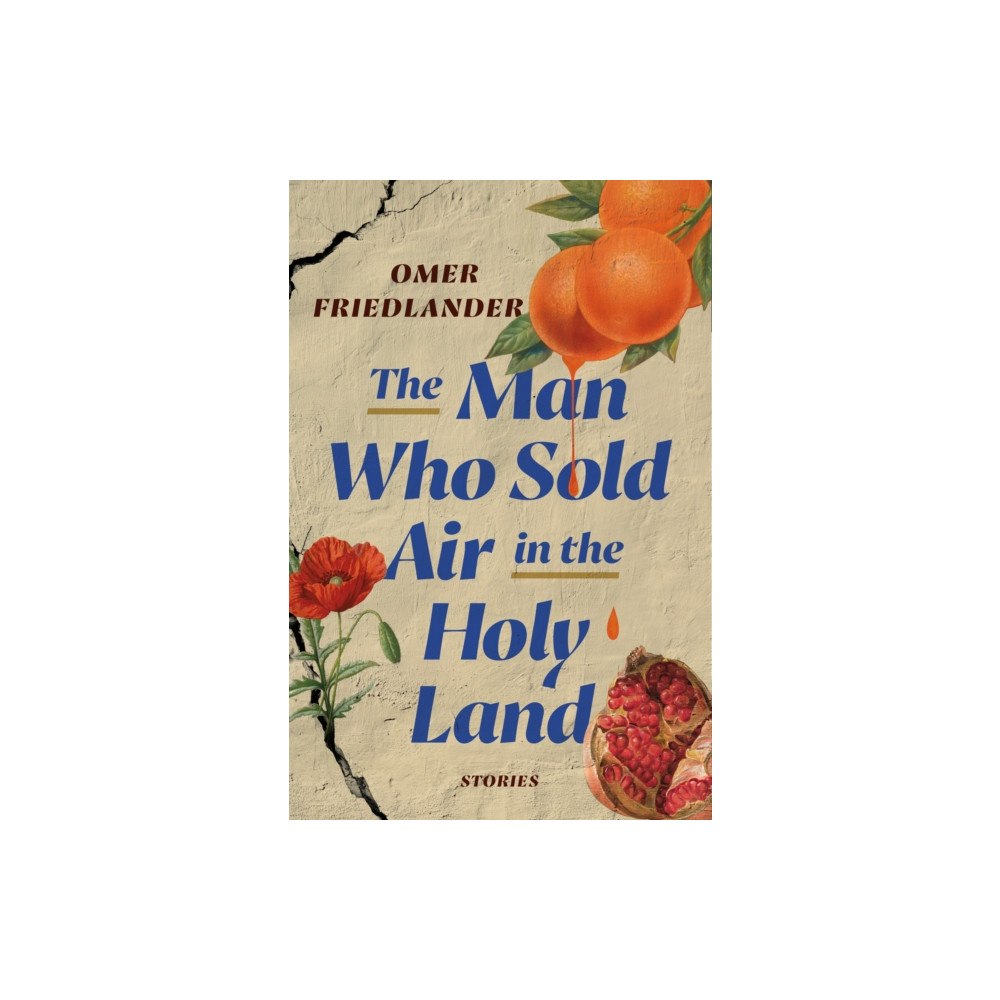 Not Stated The Man Who Sold Air in the Holy Land (häftad, eng)