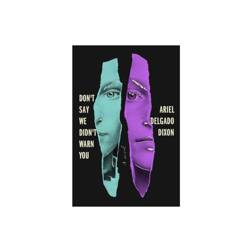 Not Stated Don't Say We Didn't Warn You (häftad, eng)