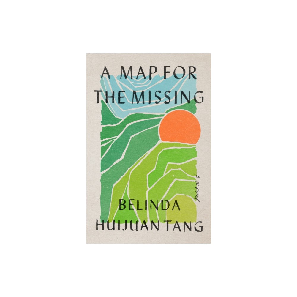 Not Stated A Map for the Missing (häftad, eng)