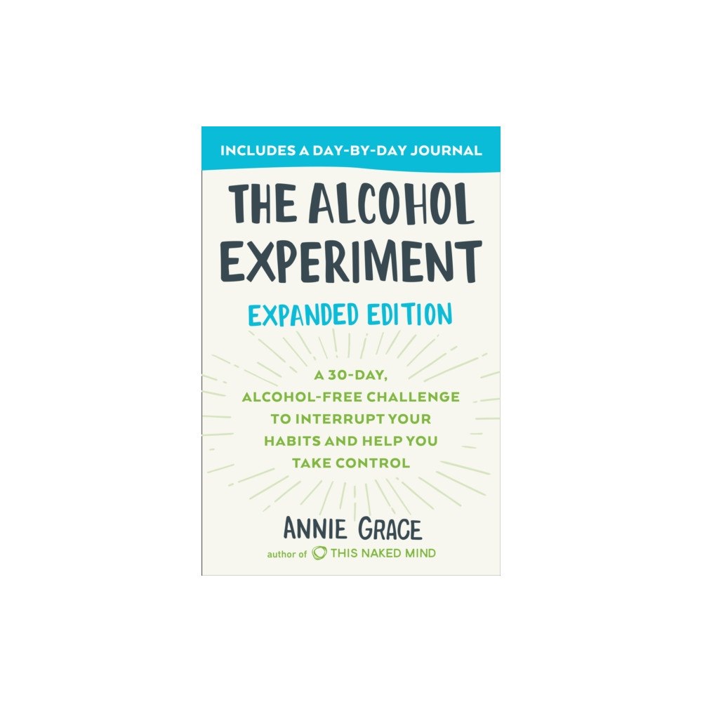 Not Stated The Alcohol Experiment: Expanded Edition (häftad, eng)