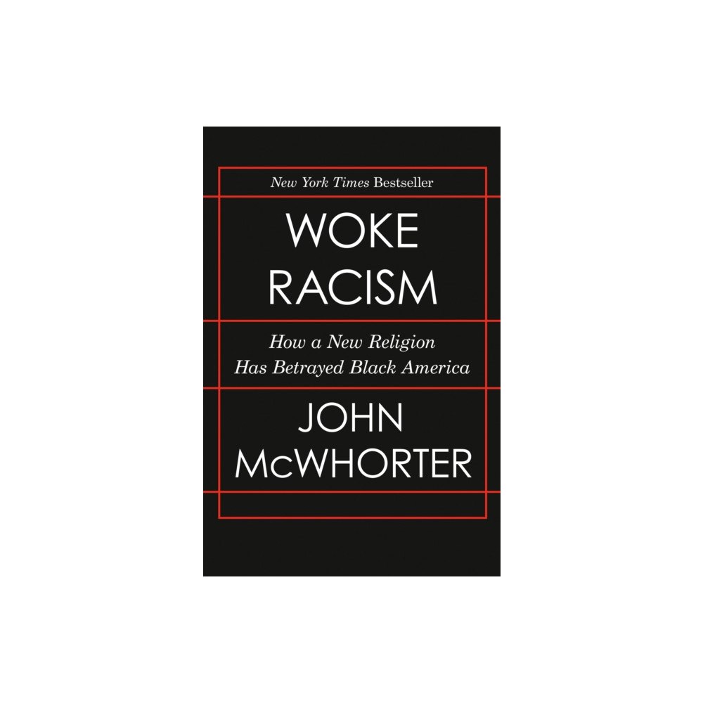 Not Stated Woke Racism (häftad, eng)