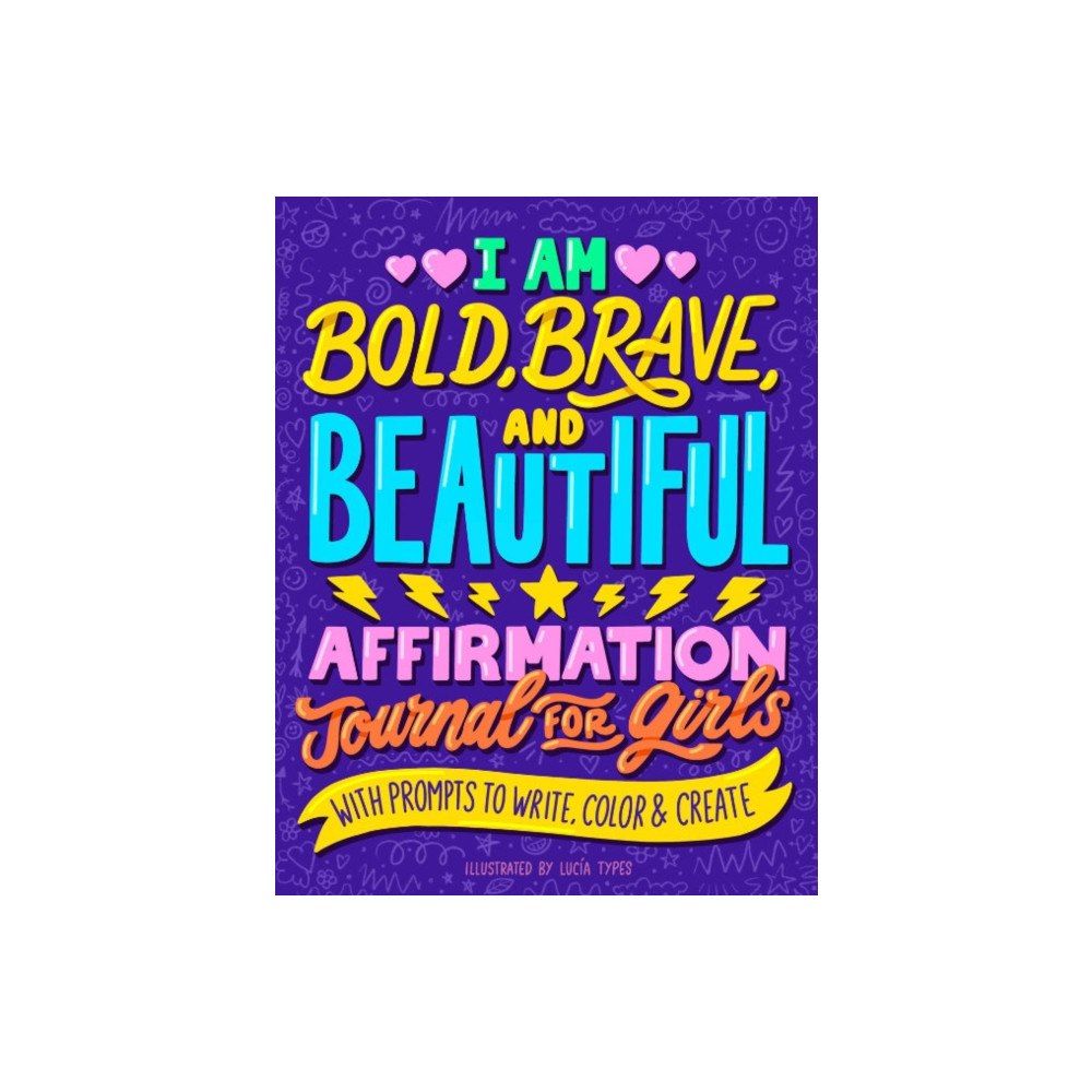Not Stated I Am Bold, Brave, and Beautiful (häftad, eng)
