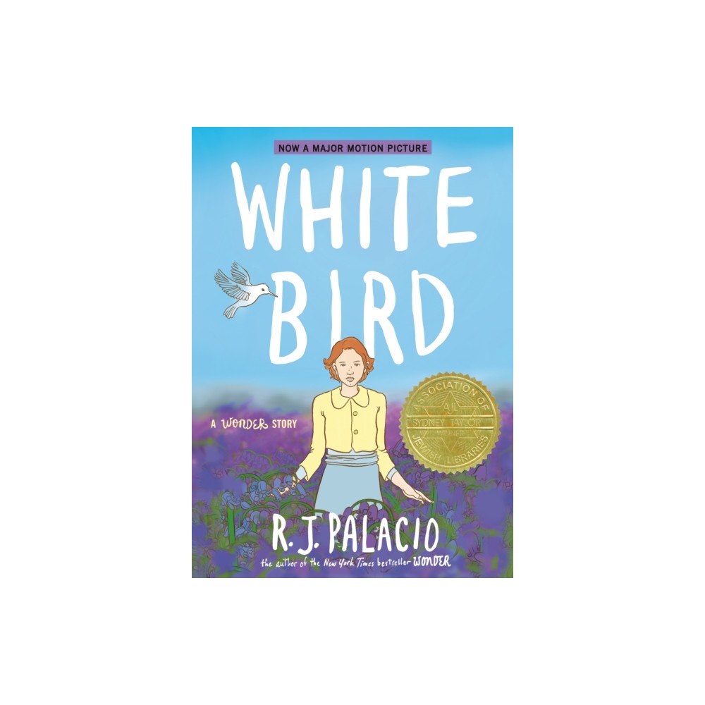 Not Stated White Bird: A Wonder Story (A Graphic Novel) (häftad, eng)