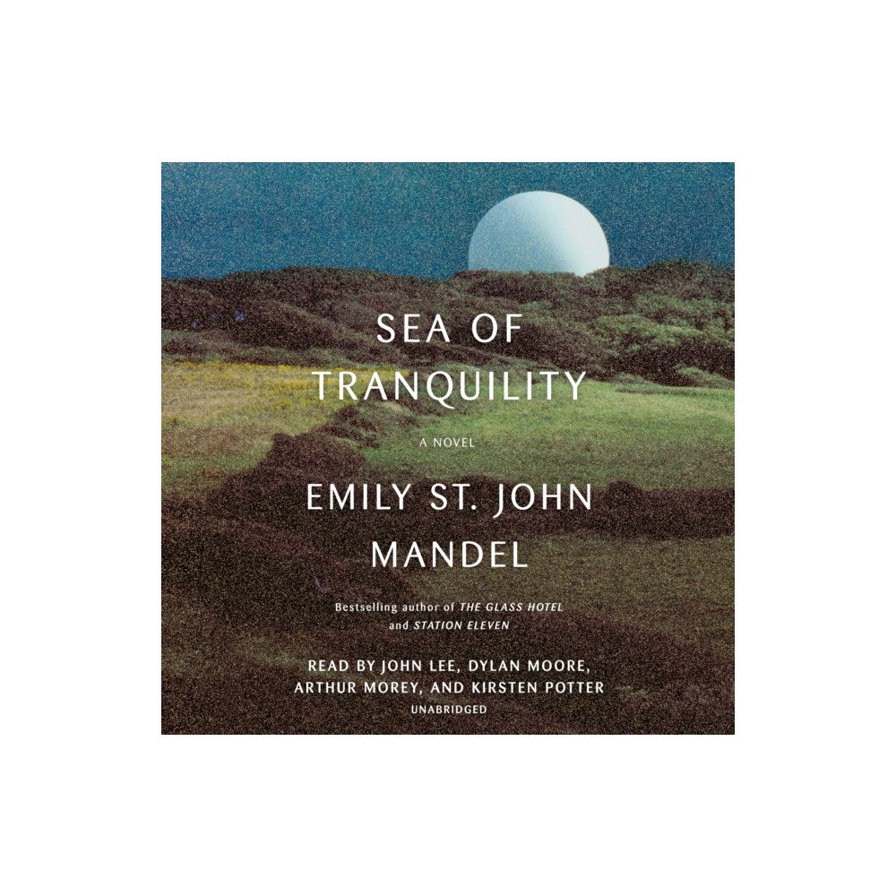 Not Stated Sea of Tranquility (häftad, eng)